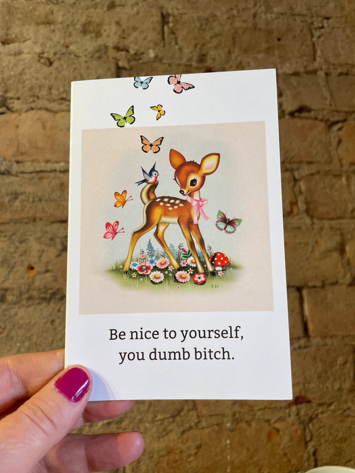Be Nice to Yourself... Birthday Greeting Card