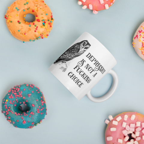 Owl Depression not a choice Mug