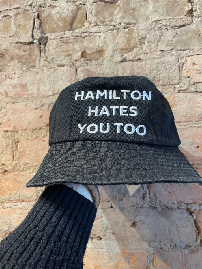 Hamilton Hates You Too Bucket Hat