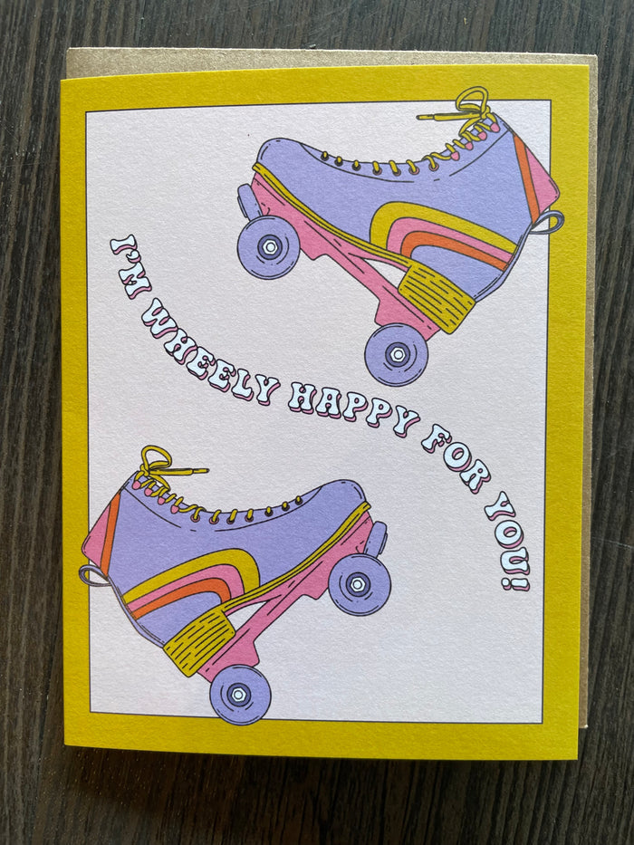 I'm Wheely Happy For You Greeting Card