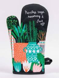 Herbs and Fuck off Oven Mitt
