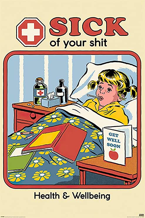 Sick of Your Shit! Stephen Rhodes Poster