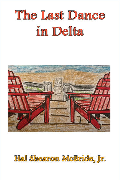 The Last Dance in Delta