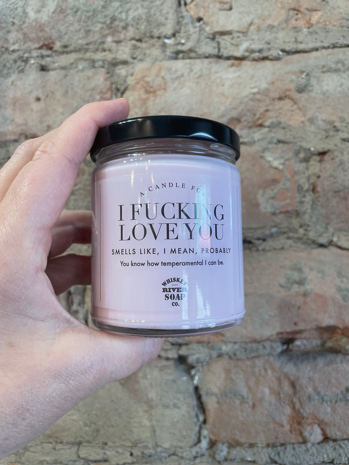 A Candle for I Fucking Love You