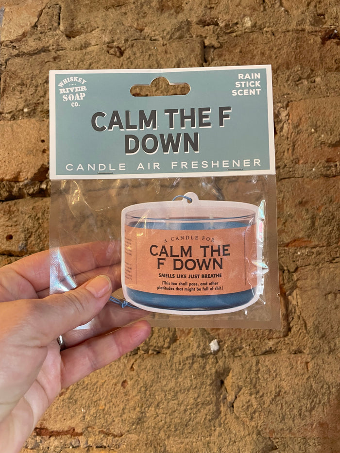 Calm the F Down Air Freshener