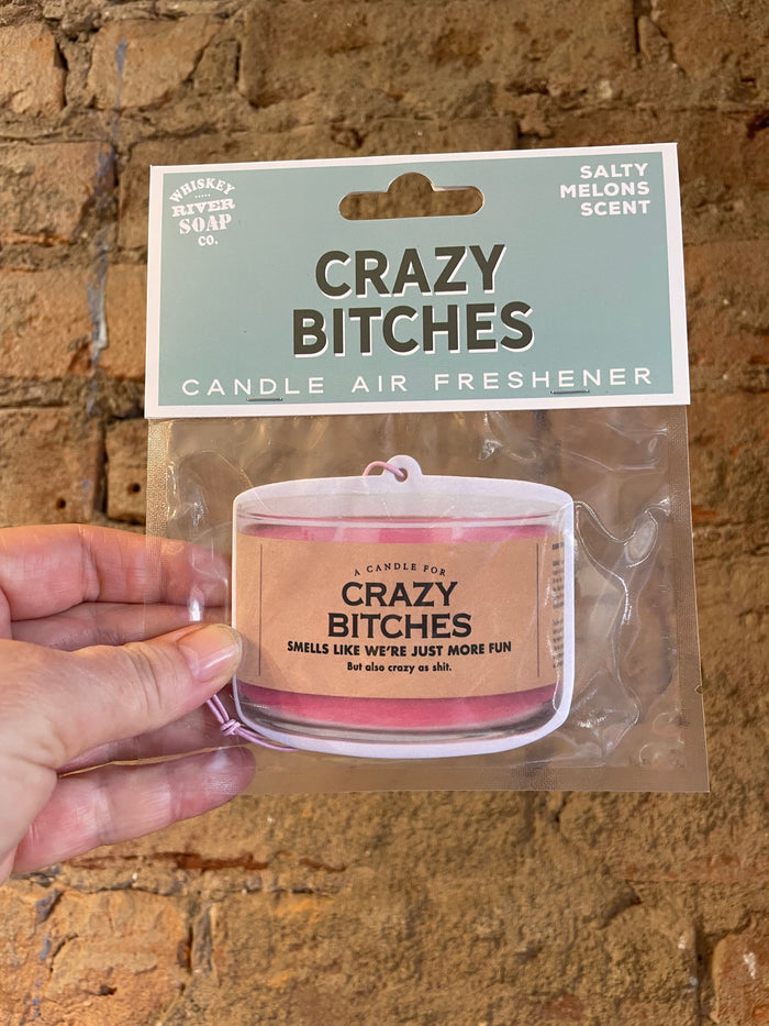 Crazy Bitches Air Freshener
