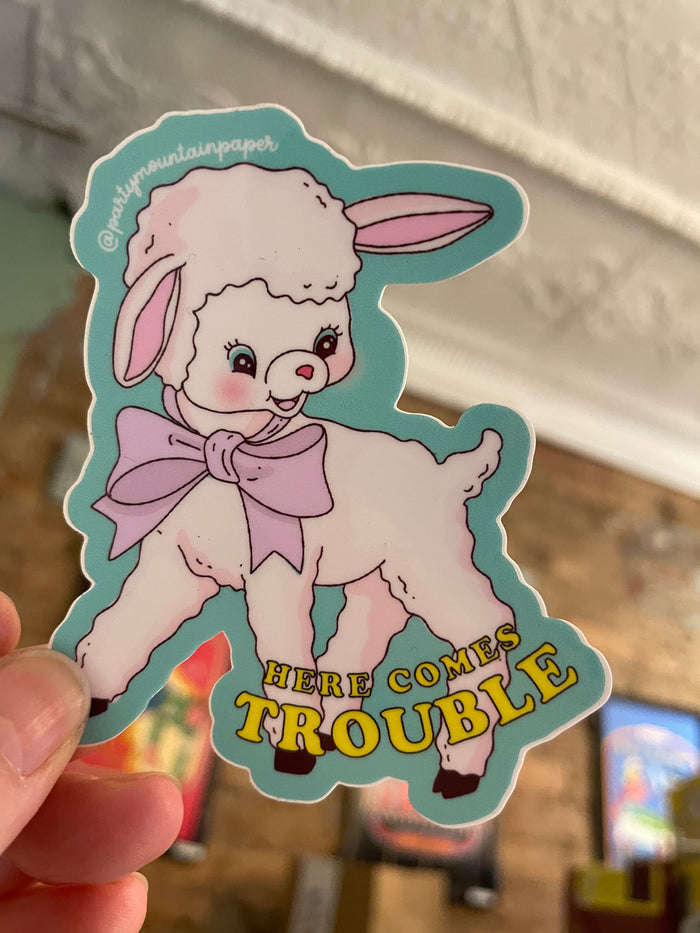 Here Comes Trouble Stickers