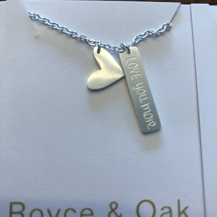 I love you more. Necklace  - Royce & Oak