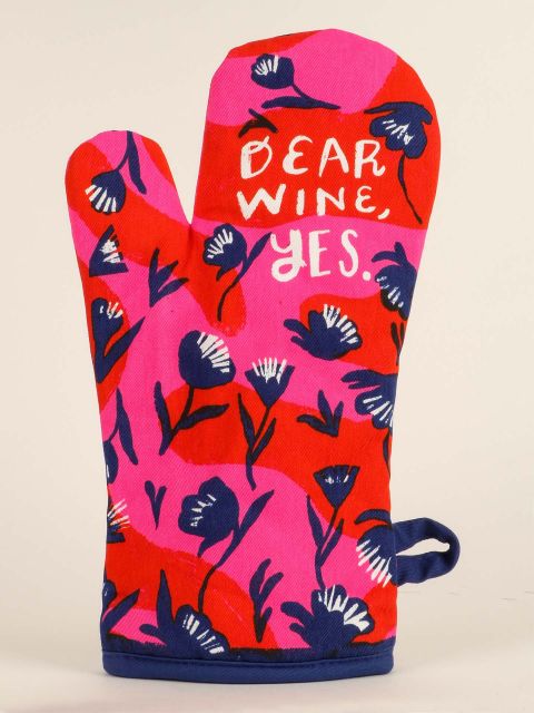 Oven Mitt - Dear Wine, YES.