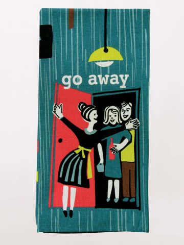 Go Away! Tea Towel