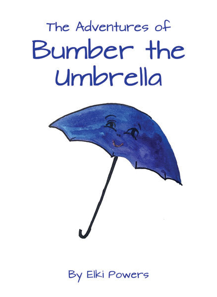 The Adventures of Bumber the Umbrella